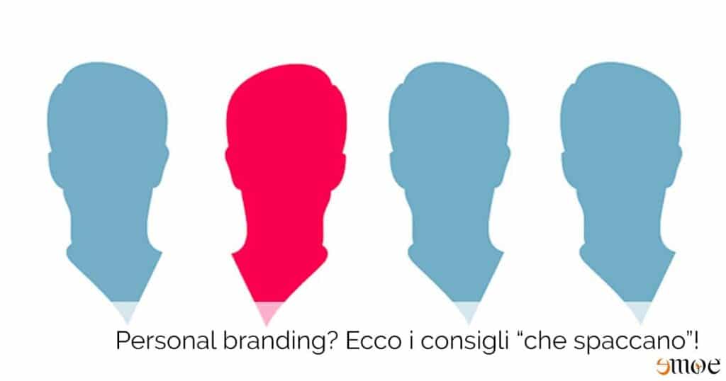 Personal Branding: ecco i consigli per farlo bene | Emoe